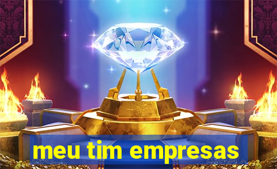 meu tim empresas